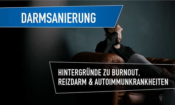 darmsanierung burnout reizdarm