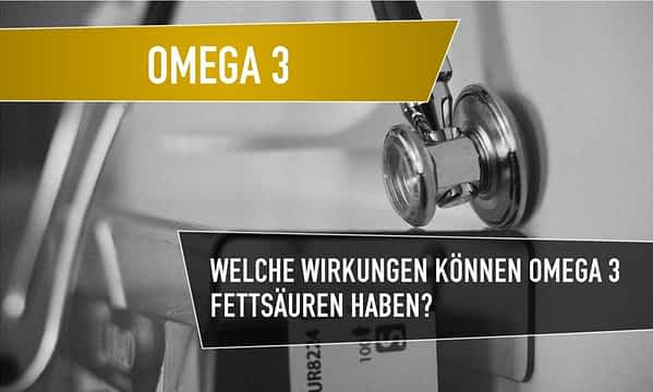 omega 3 wirkungen